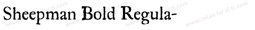 Sheepman Bold Regula字体转换
